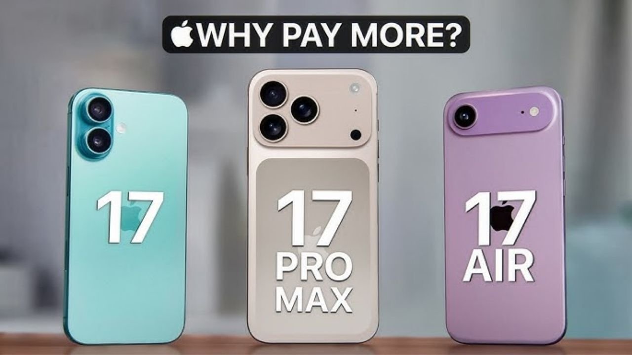 iPhone 17 vs iPhone Air vs iPhone 17 Pro Max